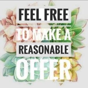 All Reasonable Offers Will Be Considered!!